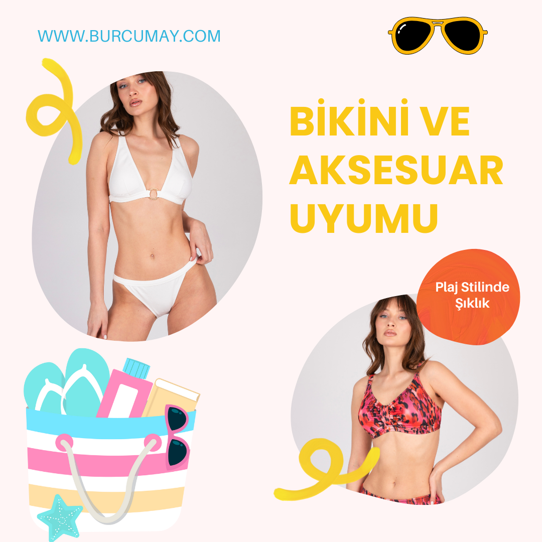 Bikini ve Aksesuar Uyumu