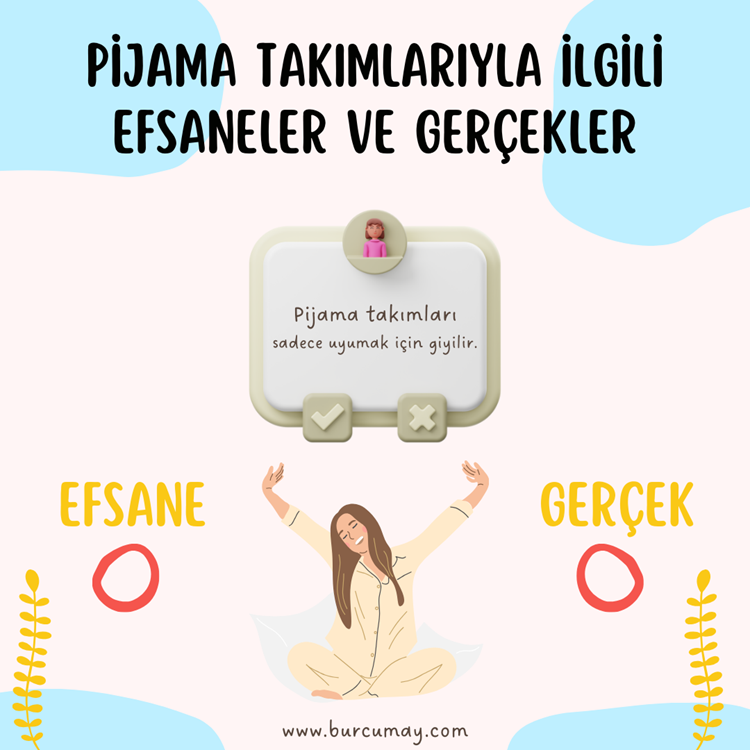 Pijama Takımlarıyla İlgili Efsaneler ve Gerçekler